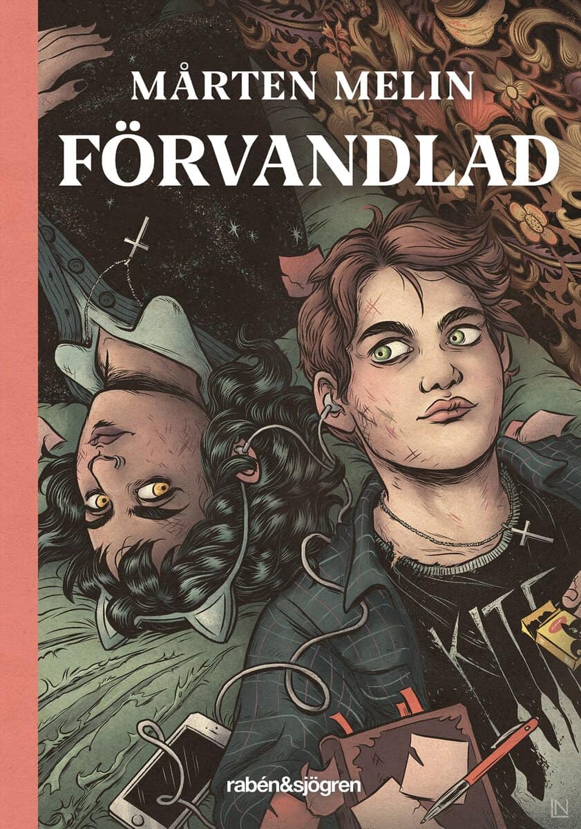 Mårten Melin : Förvandlad