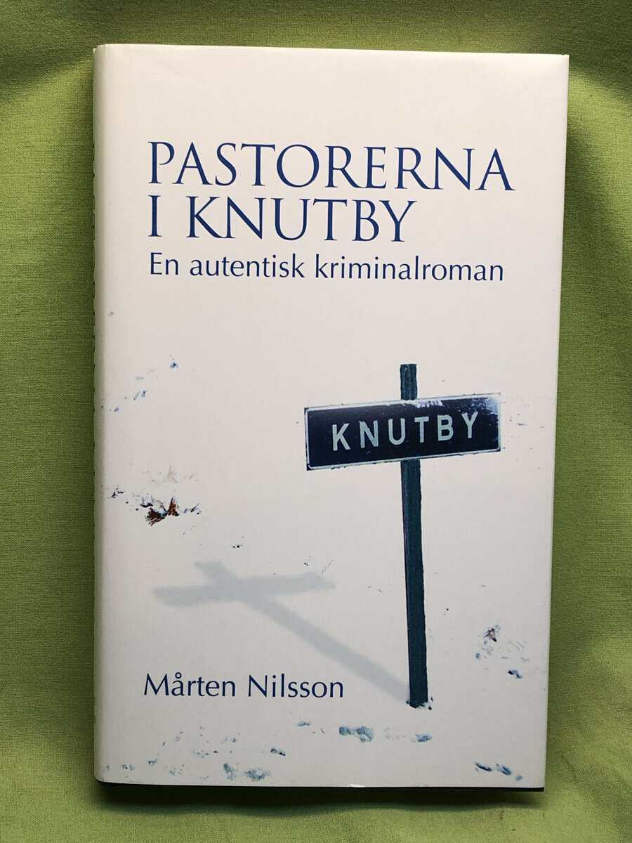 Mårten Nilsson : Pastorerna i Knutby