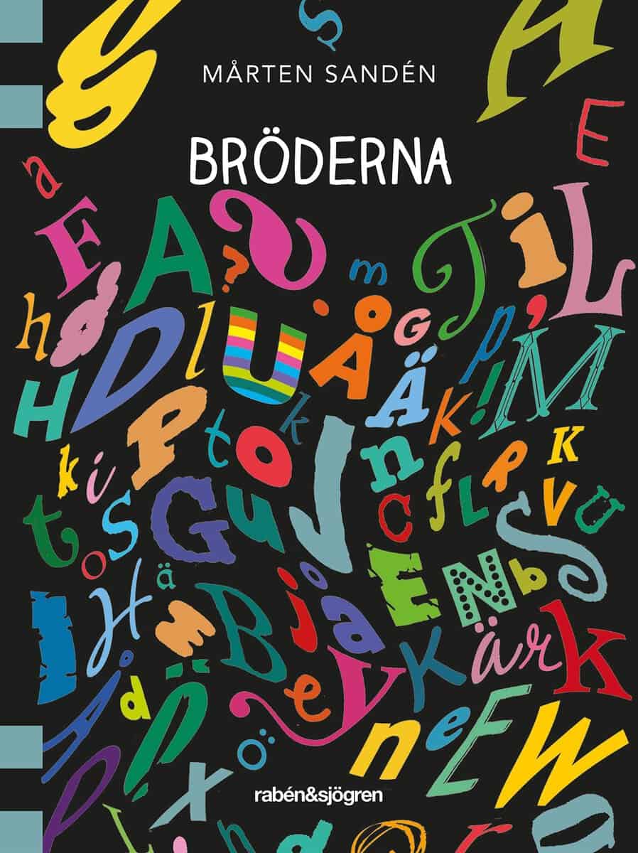 Mårten Sandén : Bröderna