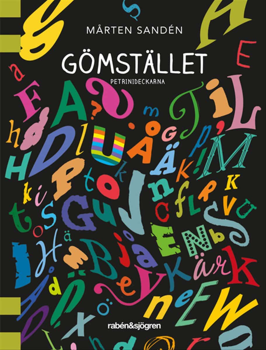 Mårten Sandén : Gömstället