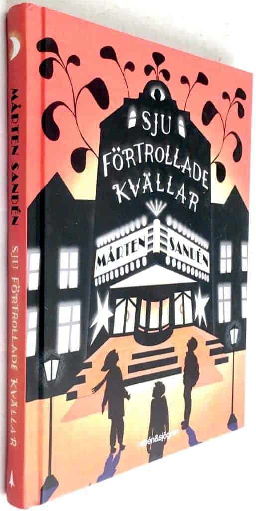 Mårten Sandén : Sju förtrollade kvällar