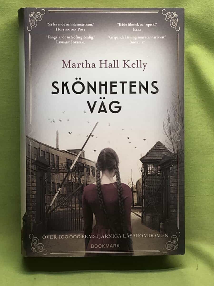 Martha Hall Kelly : Skönhetens väg
