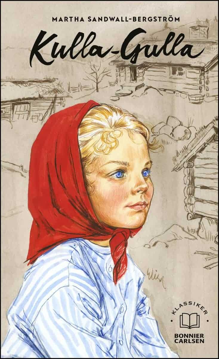 Martha Sandwall-Bergström : Kulla-Gulla