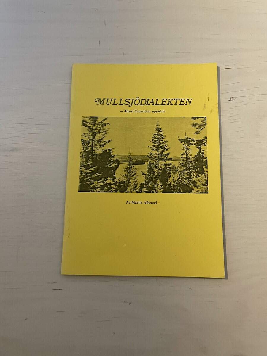 Martin Allwood : Mullsjödialekten
