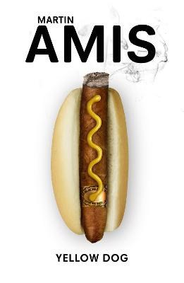 Martin Amis : Yellow Dog