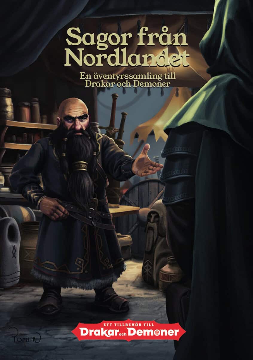Martin Broger Höglund : Sagor från Nordlandet : en äventyrssamling till Drakar och Demoner