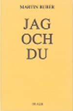 Martin Buber : Jag och du