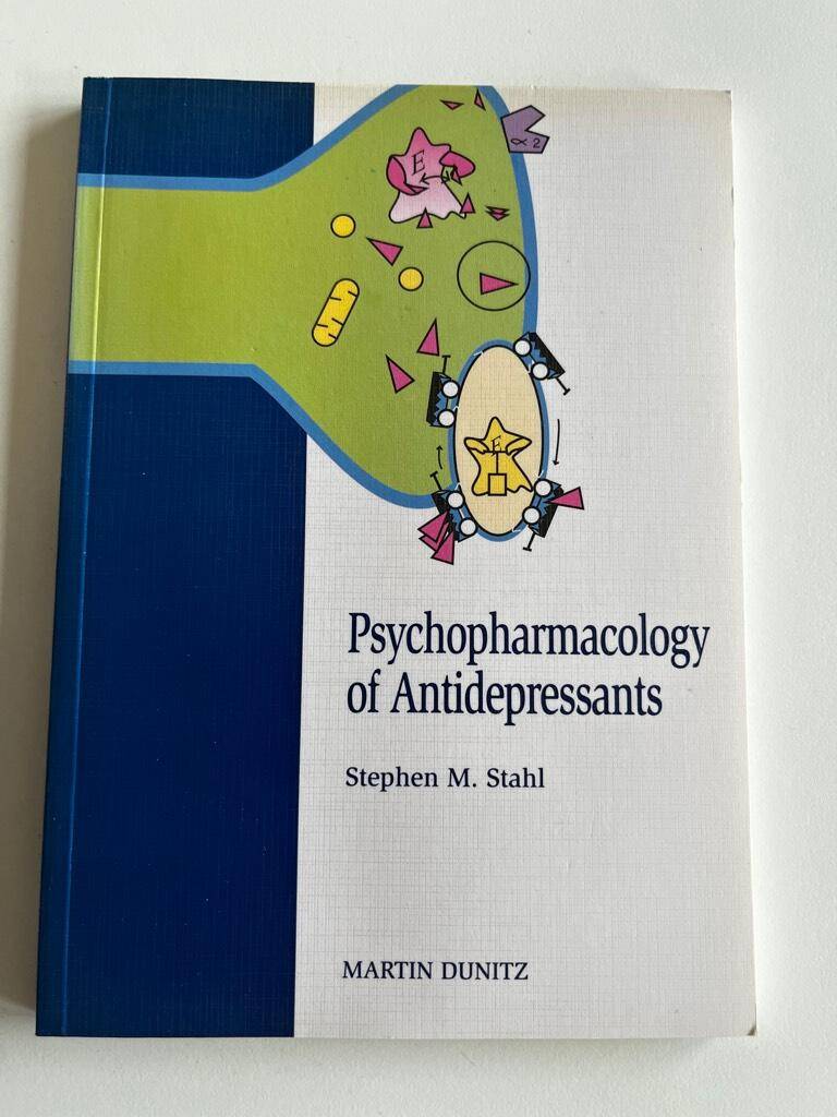 Martin Dunitz : Psychopharmacology of antidepressants