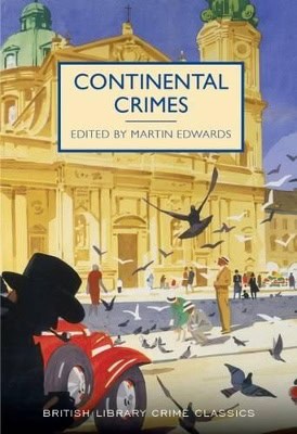 Martin Edwards : Continental crimes