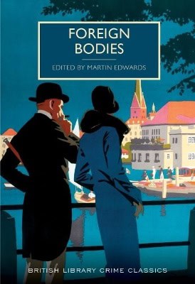 Martin Edwards : Foreign bodies