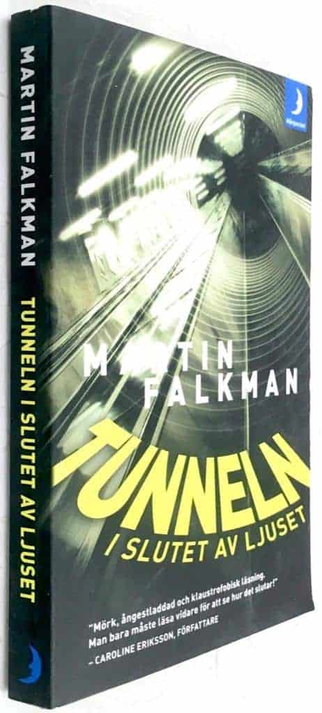 Martin Falkman : Tunneln i slutet av ljuset