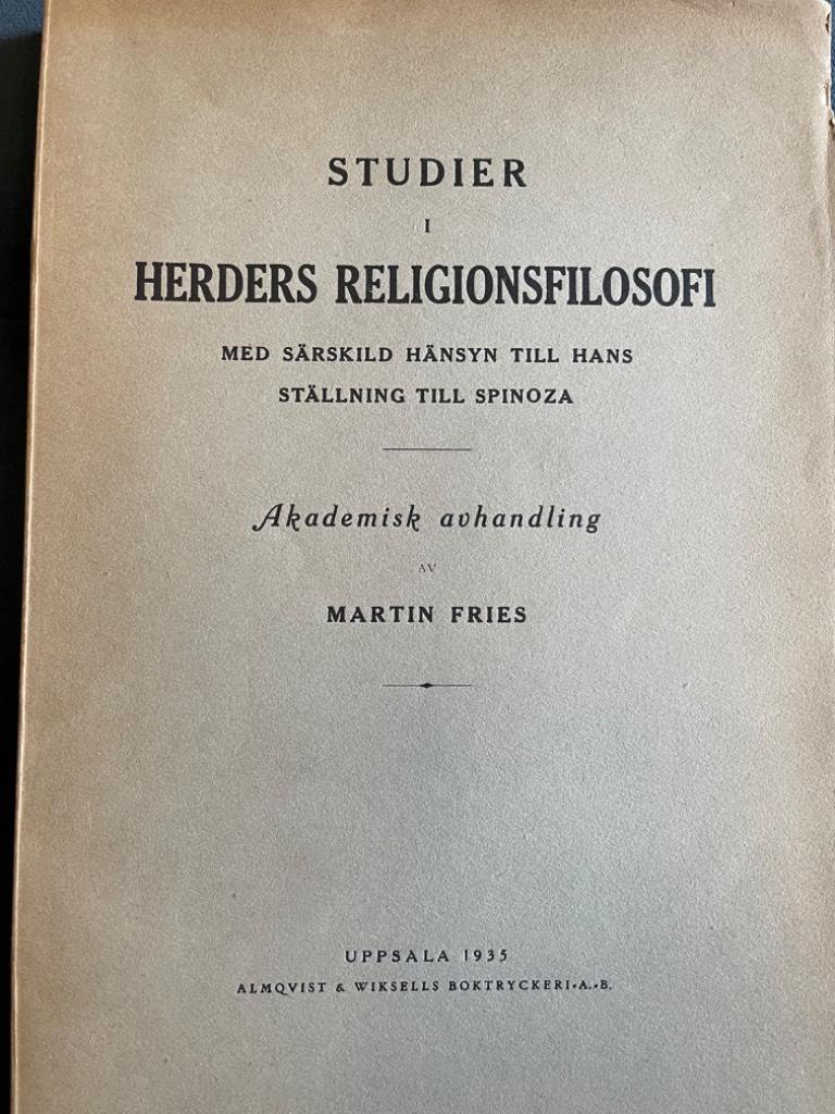 Martin Fries : Studier i Herders religionsfilosofi med särskild hänsyn till hans ställning till Spinoza- akademisk avhandling
