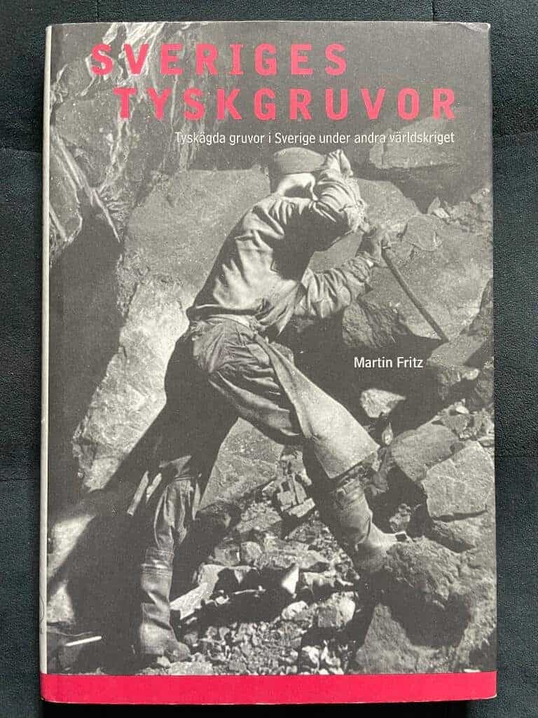 Martin Fritz : Sveriges tyskgruvor