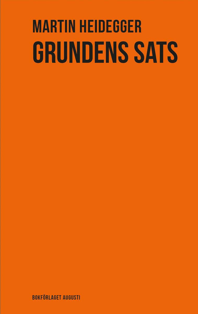 Martin Heidegger : Grundens sats