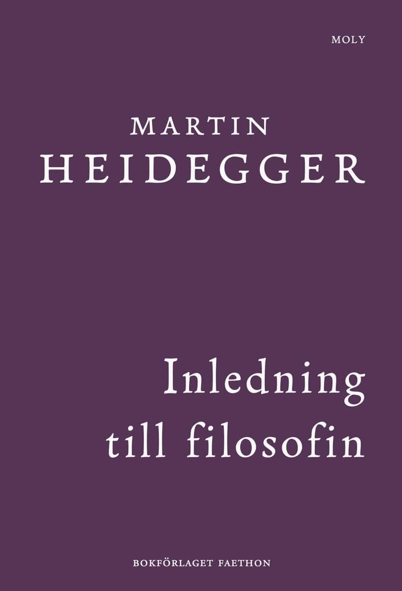 Martin Heidegger : Inledning till filosofin