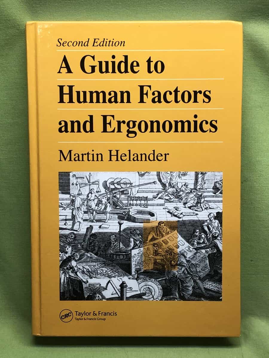 Martin Helander : A guide to human factors and ergonomics