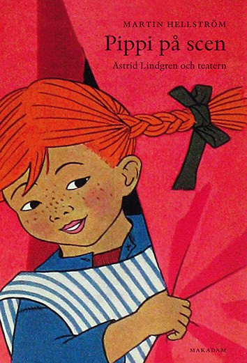 Martin Hellström : Pippi på scen
