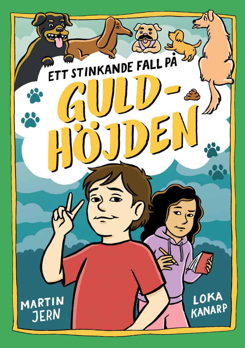 Martin Jern : Ett stinkande fall på Guldhöjden