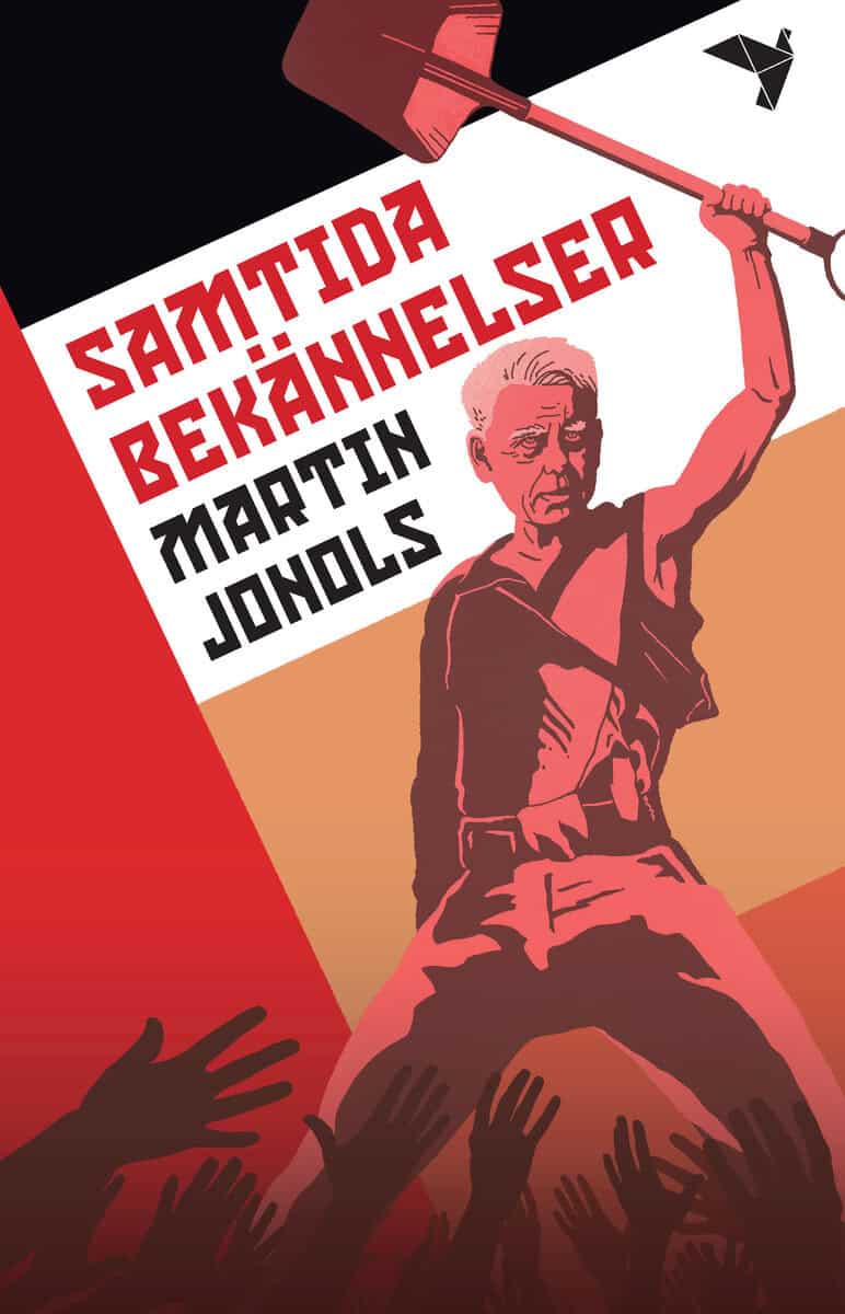Martin Jonols : Samtida bekännelser