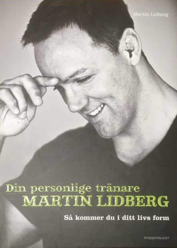 Martin Lidberg : Din personlige tränare Martin Lidberg