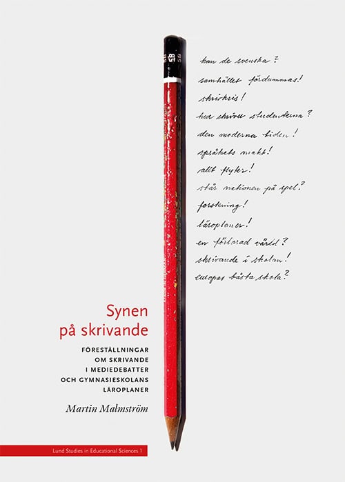Martin Malmström : Synen på skrivande