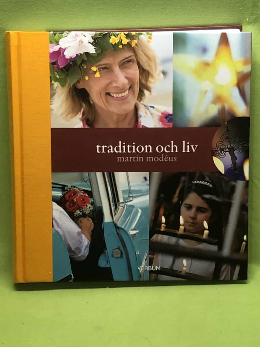 Martin Modéus : Tradition och liv