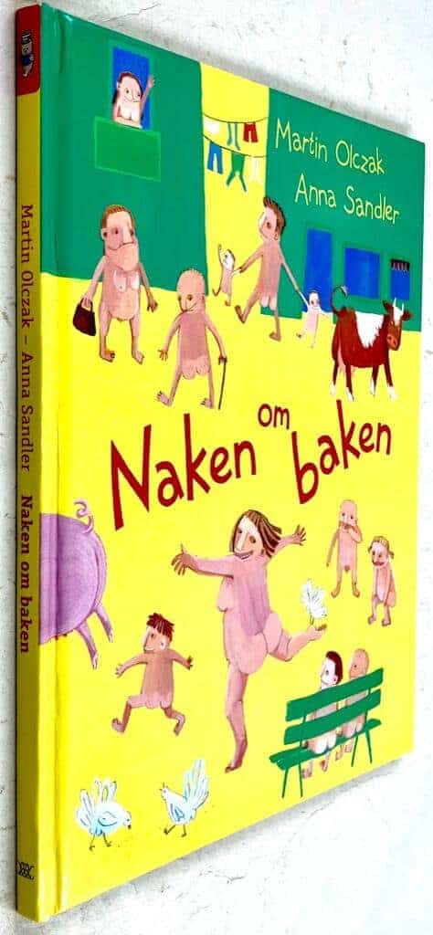Martin Olczak ; Anna Sandler : Naken om baken