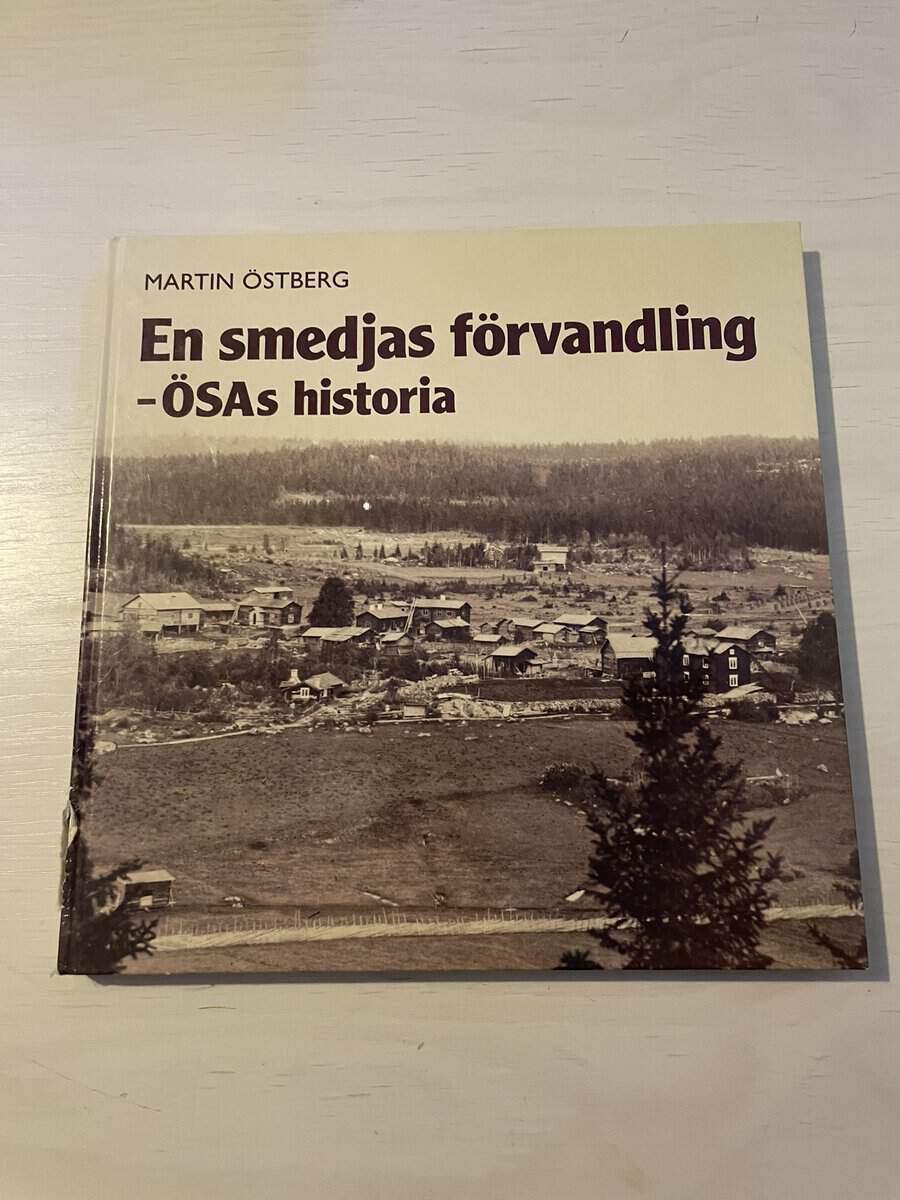 Martin Östberg : En smedjas förvandling