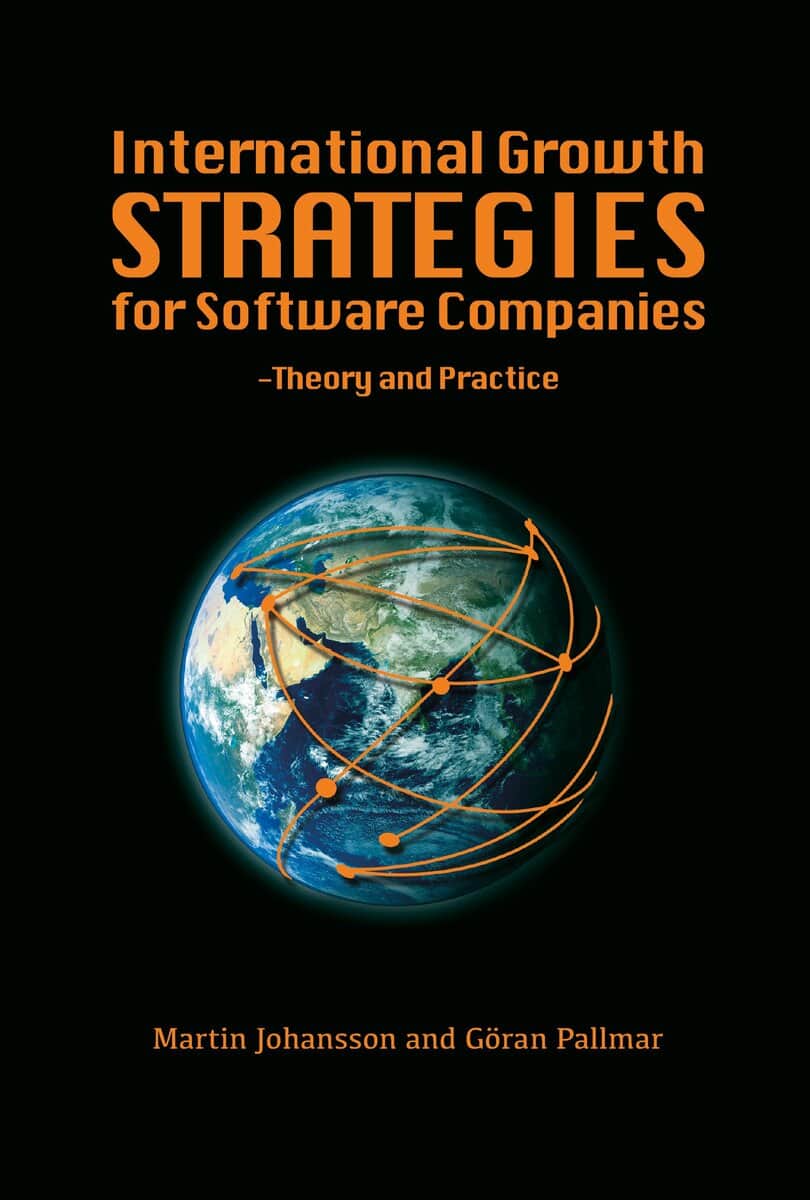 Johansson, Martin ; Pallmar, Göran : International growth strategies for software companies
