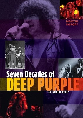 Martin Popoff : Seven Decades of Deep Purple