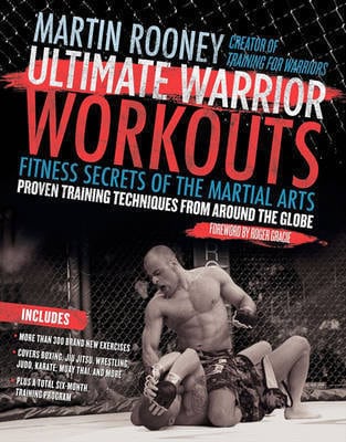 Martin Rooney : Ultimate warrior workouts