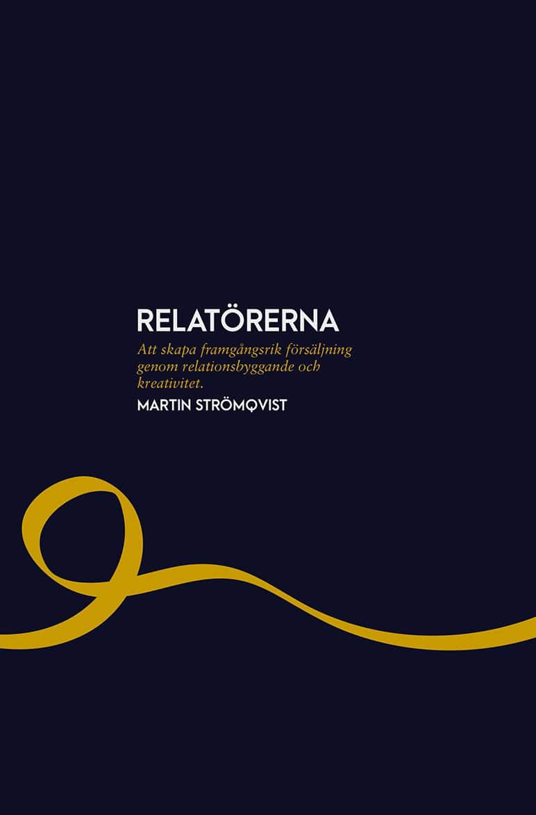 Martin Strömqvist : Relatörerna