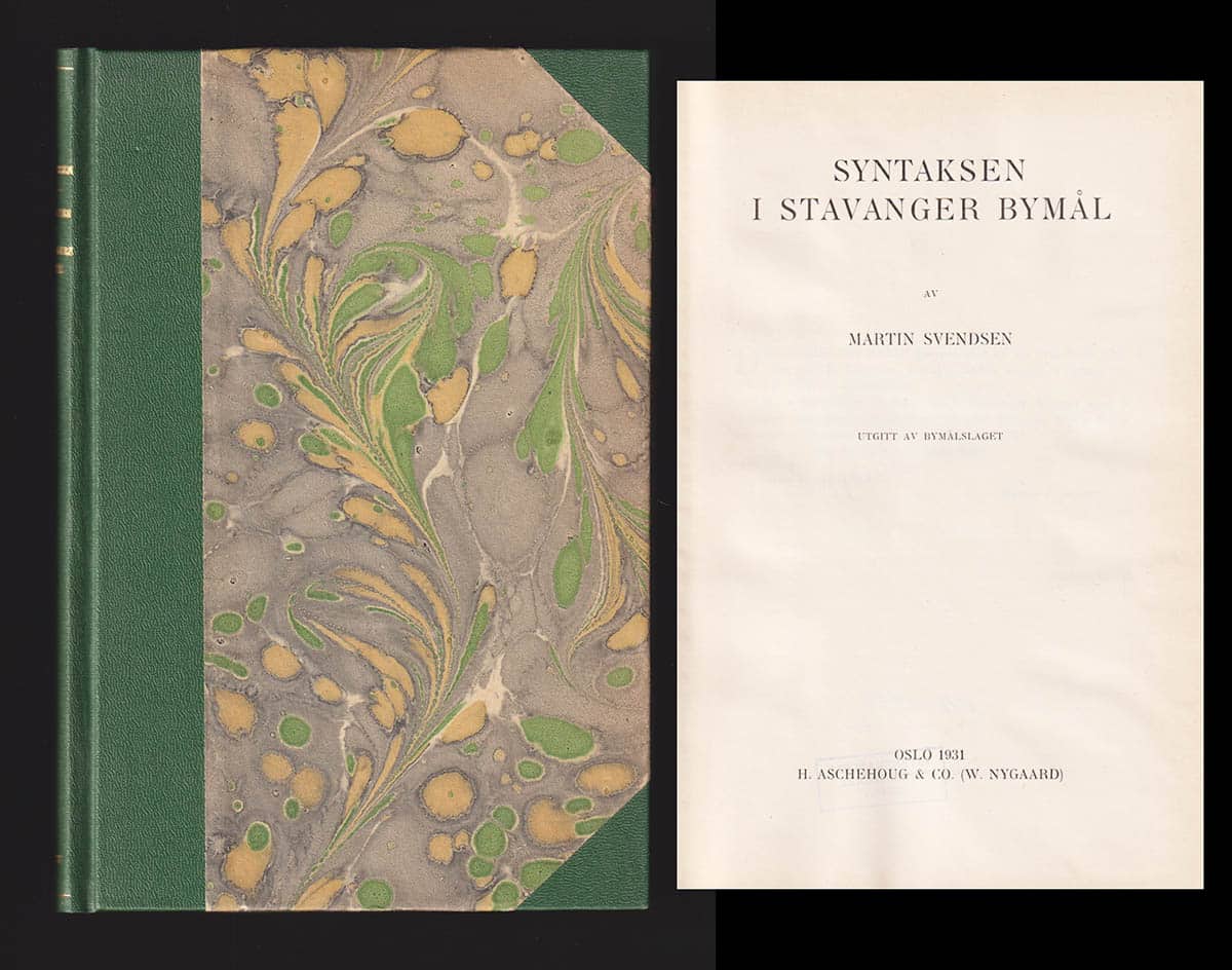 Martin Svendsen : Syntaksen i Stavanger bymål. Utgitt av Bymålslaget
