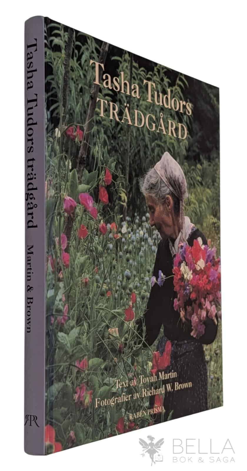 Martin, Tovah ; Brown, Richard W. : Tasha Tudors trädgård