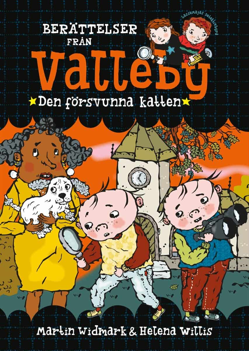Martin Widmark : Berättelser från Valleby. Den försvunna katten