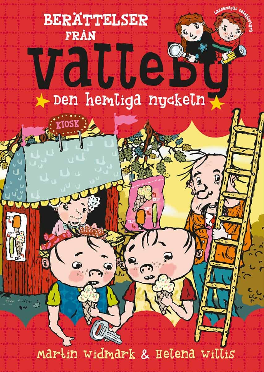 Martin Widmark : Berättelser från Valleby. Den hemliga nyckeln