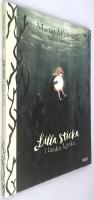 Martin Widmark ; Emilia Dziubak : Lilla Sticka i landet Lycka