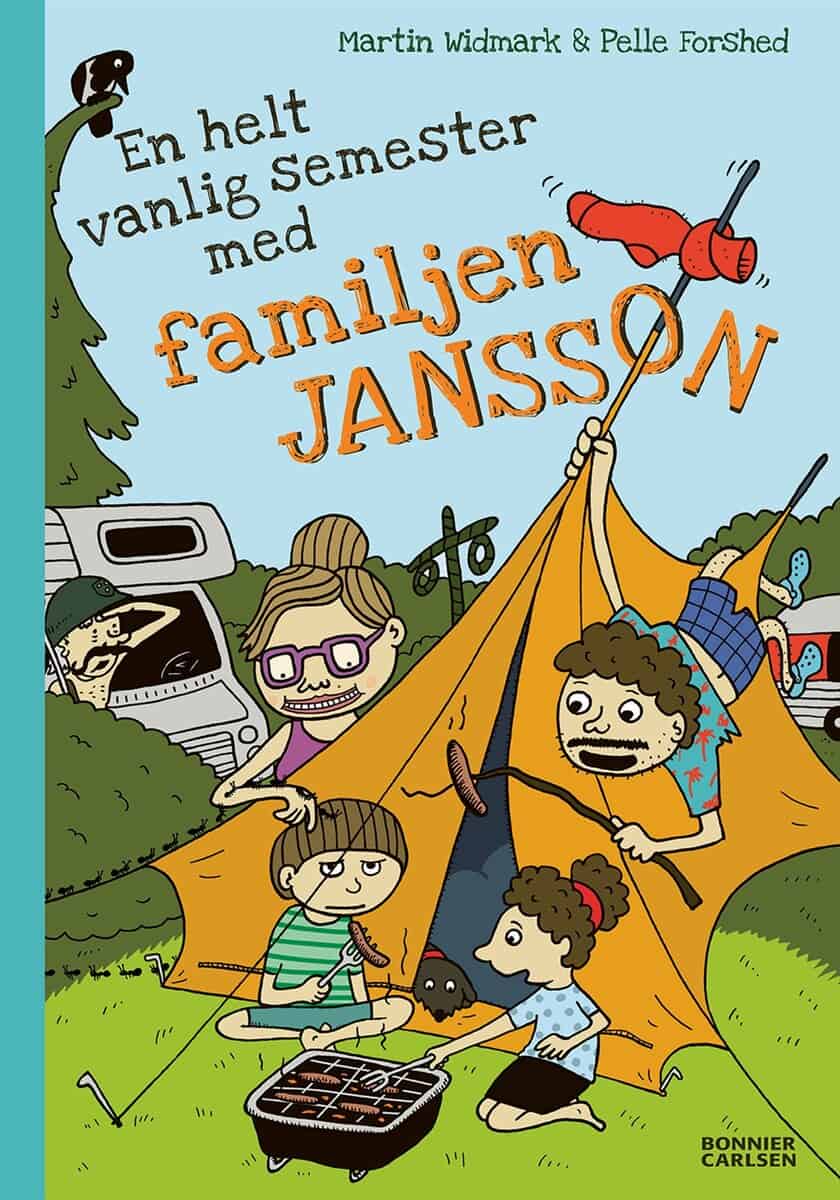 Martin Widmark : En helt vanlig semester med familjen Jansson