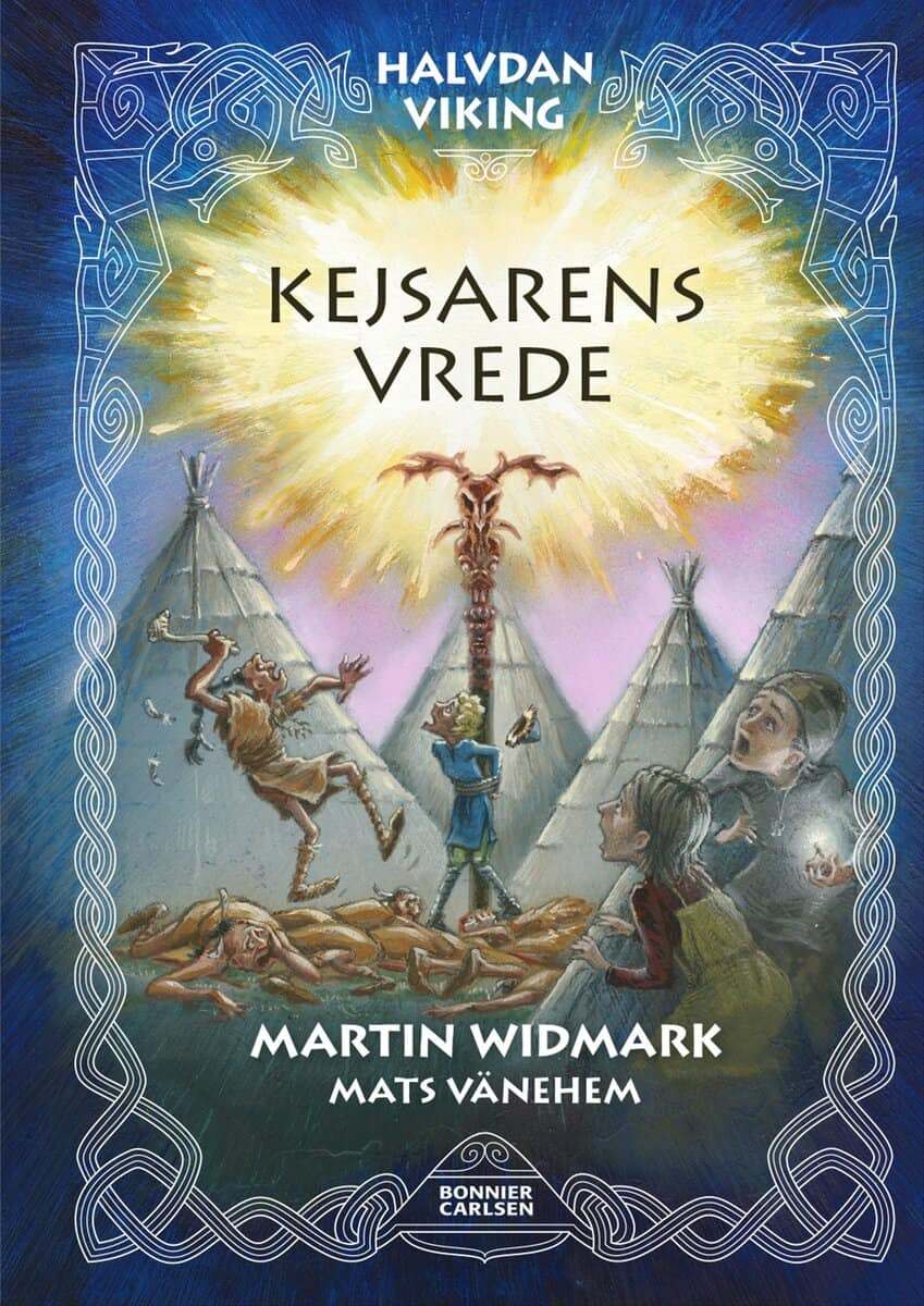 Martin Widmark : Kejsarens vrede