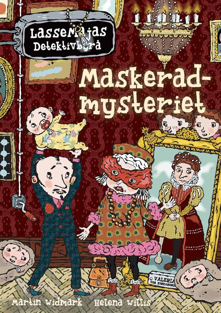 Martin Widmark : Maskeradmysteriet