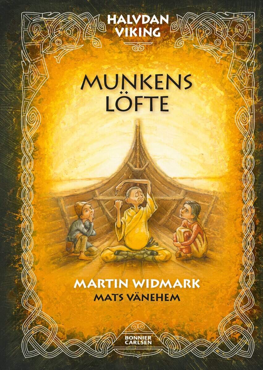 Martin Widmark : Munkens löfte