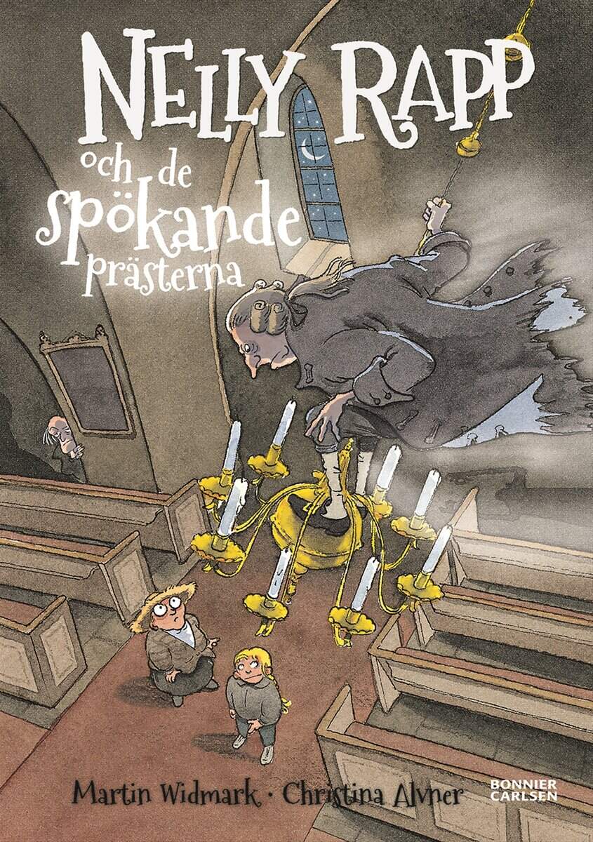 Martin Widmark : Nelly Rapp och de spökande prästerna