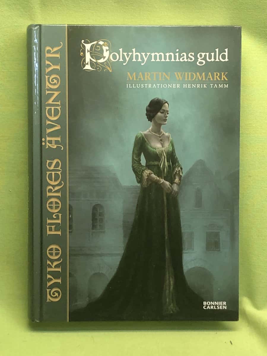 Martin Widmark : Polyhymnias guld