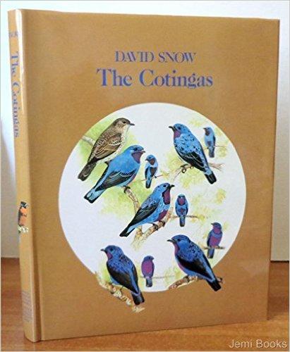 Martin Woodcock David Snow : The Cotingas
