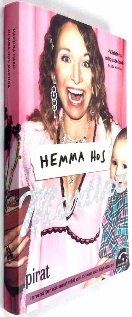 Martina Haag : Hemma hos Martina