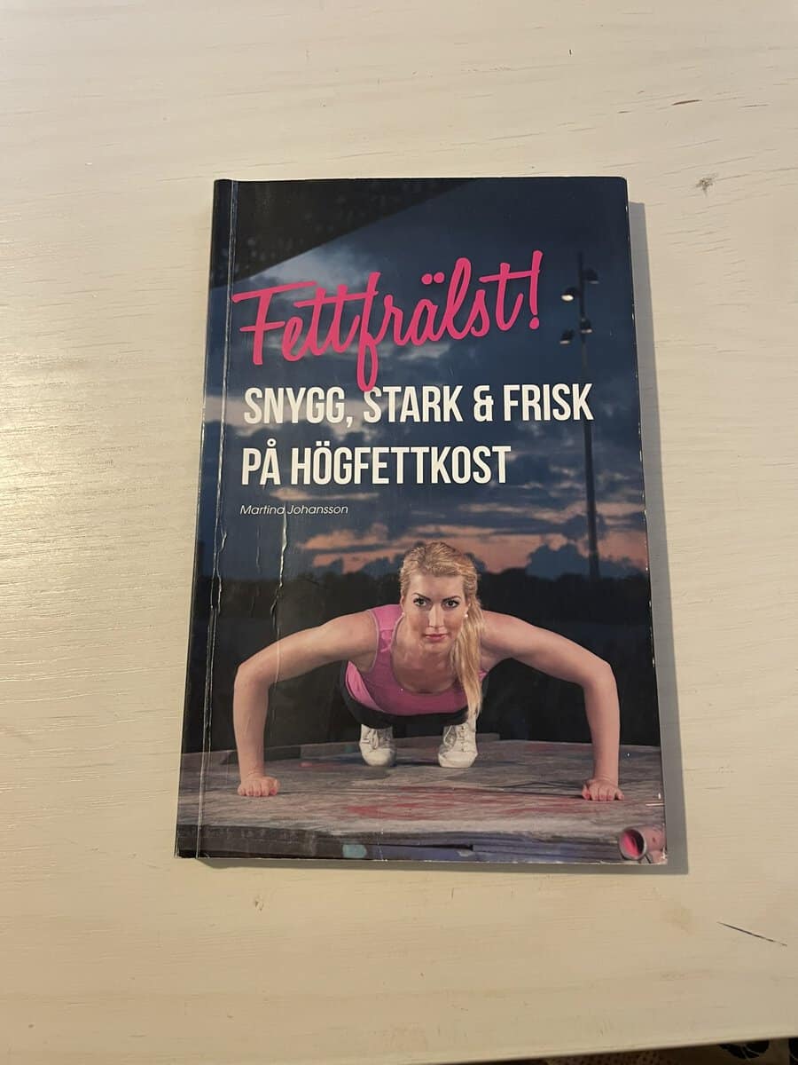 Martina Johansson : Fettfrälst!