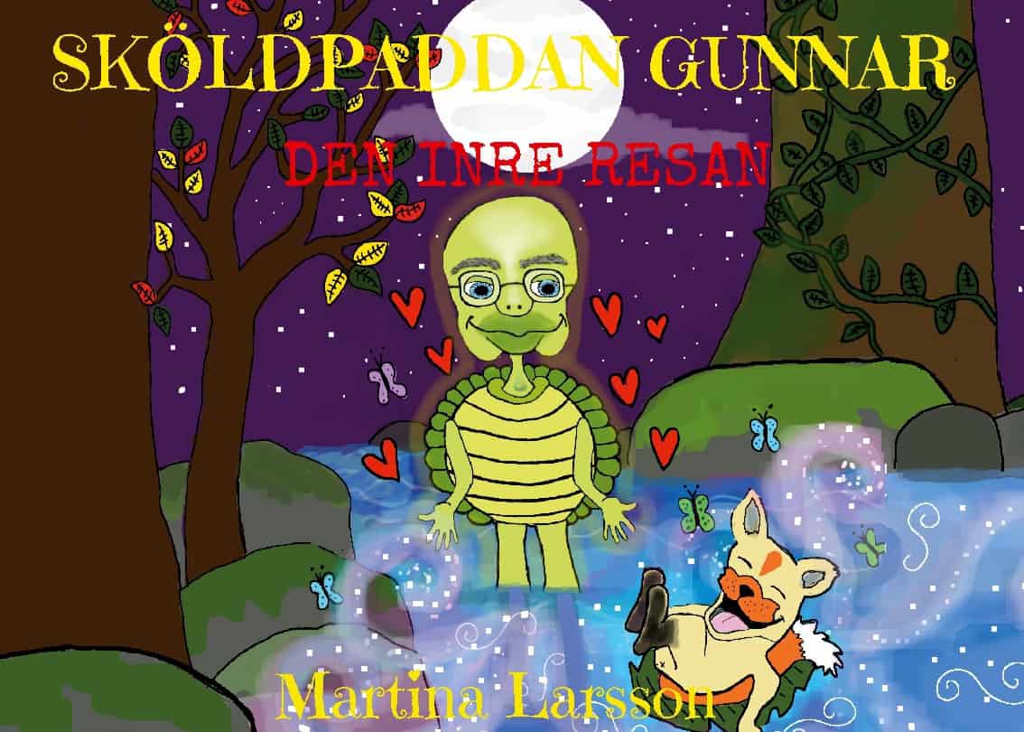 Martina Larsson : Sköldpaddan Gunnar
