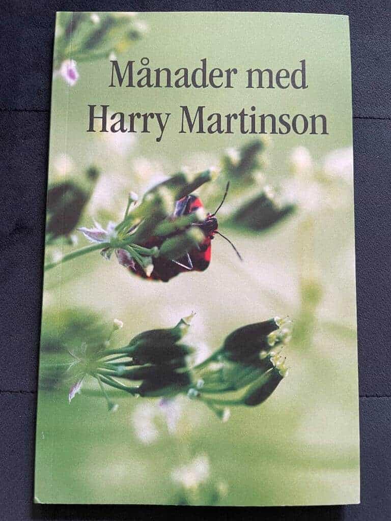 Martinson, Harry ; Jonsson, Elisabeth ; Karlsson, Johnny ; Liljenrud, Rune ; Harry Martinson-sällskapet : Månader med Harry Martinson