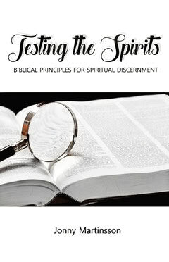 Martinsson Jonny : Testing the spirits