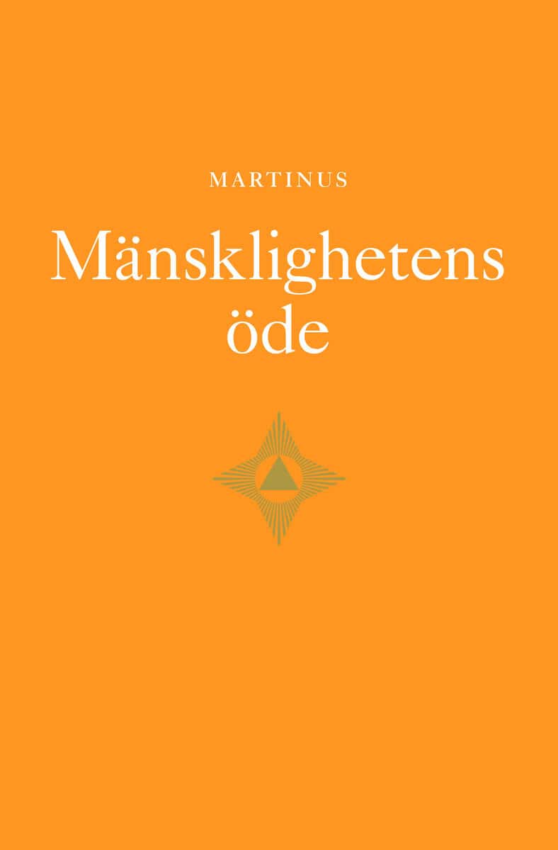 Martinus : Mänsklighetens öde